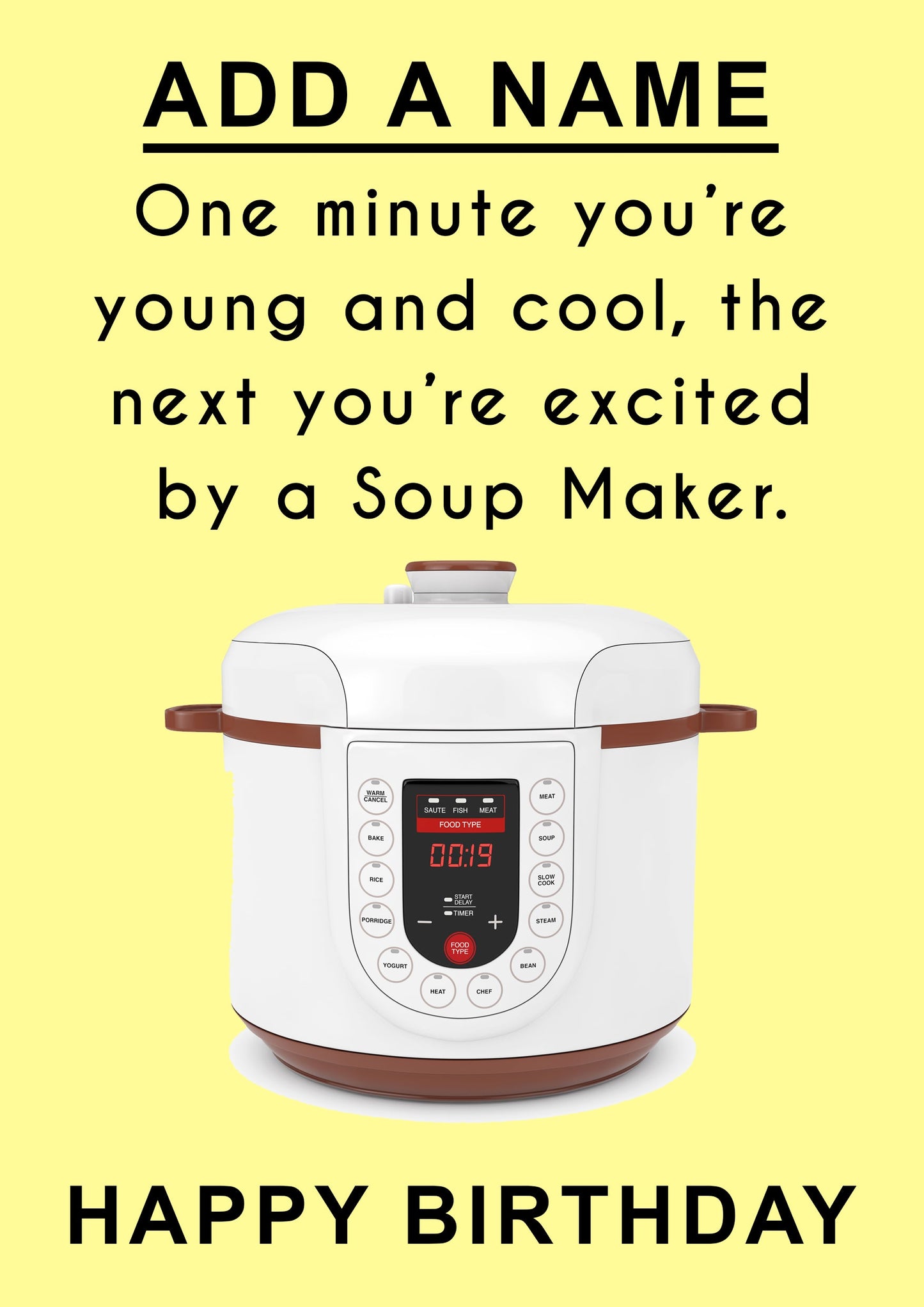Soup Maker Personalised Birthday Card