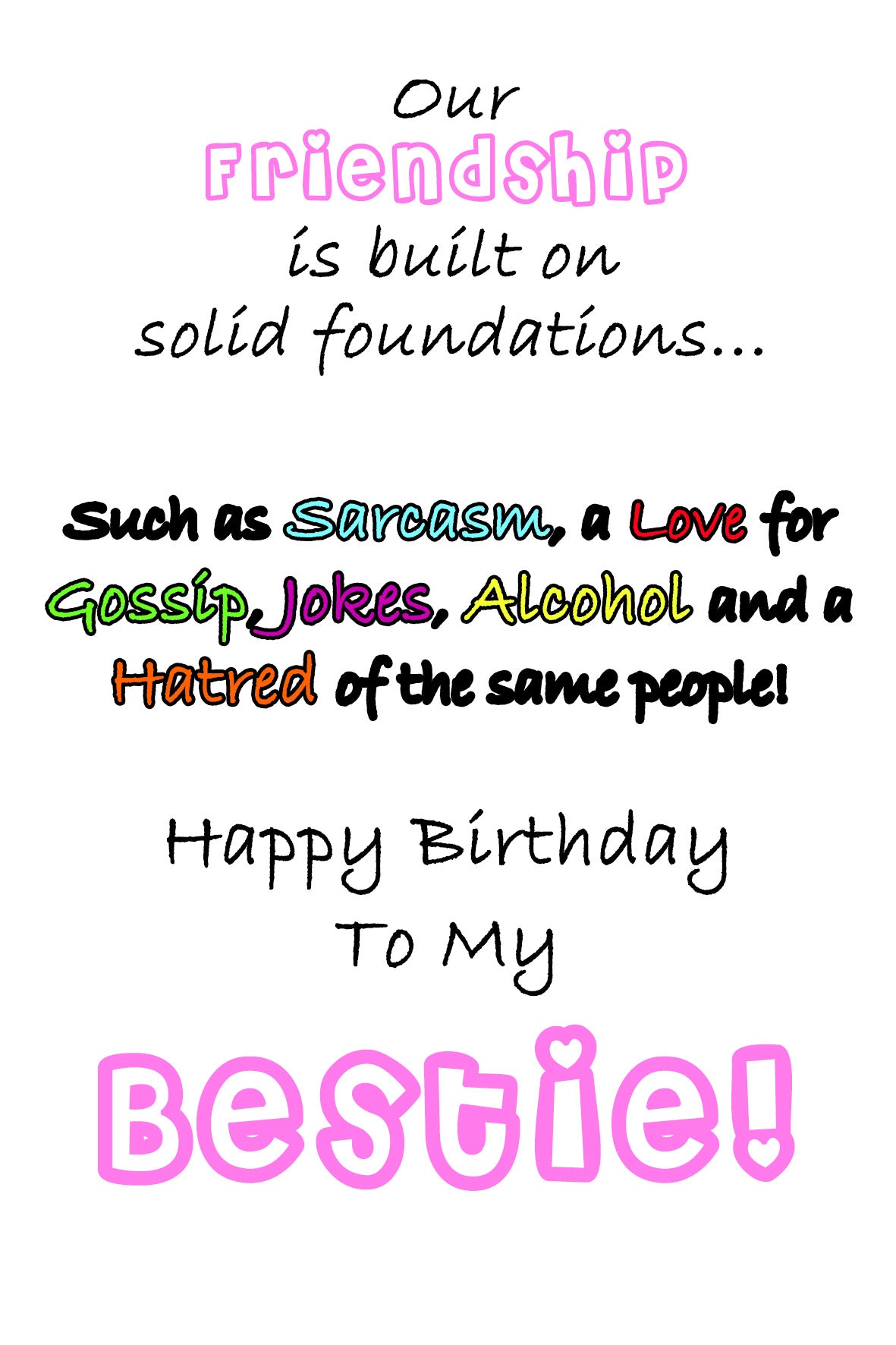 Solid Foundations Bestie Birthday Card