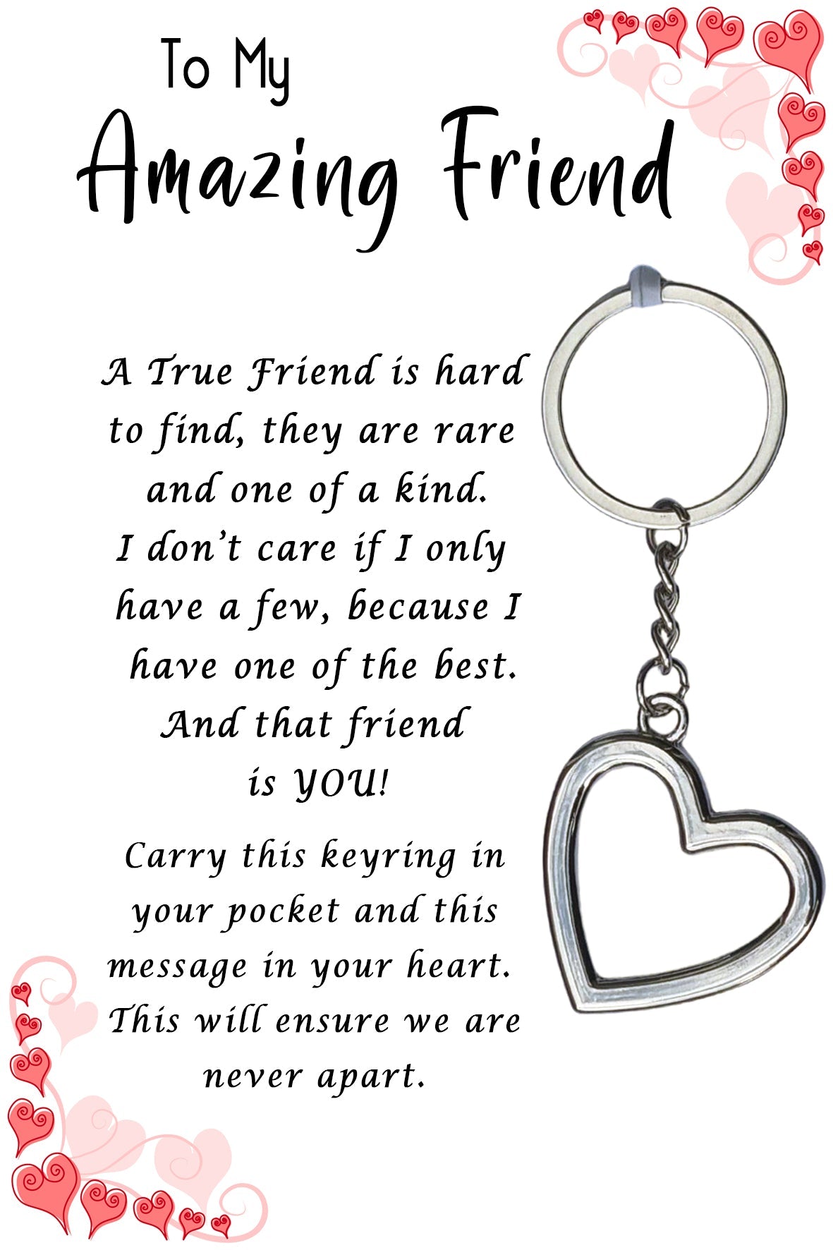 Amazing Friend Heart Keyrings & Message Card