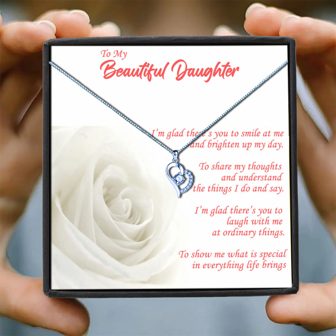 Beautiful Daughter - White Rose Message Necklace