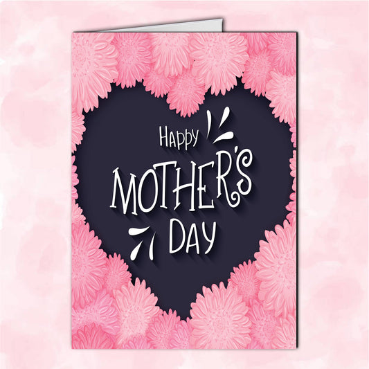 Happy Mother's Day Pink Flower Heart Card