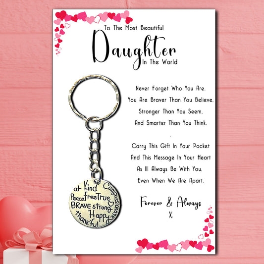 Beautiful Daughter Loving Words Keyrings