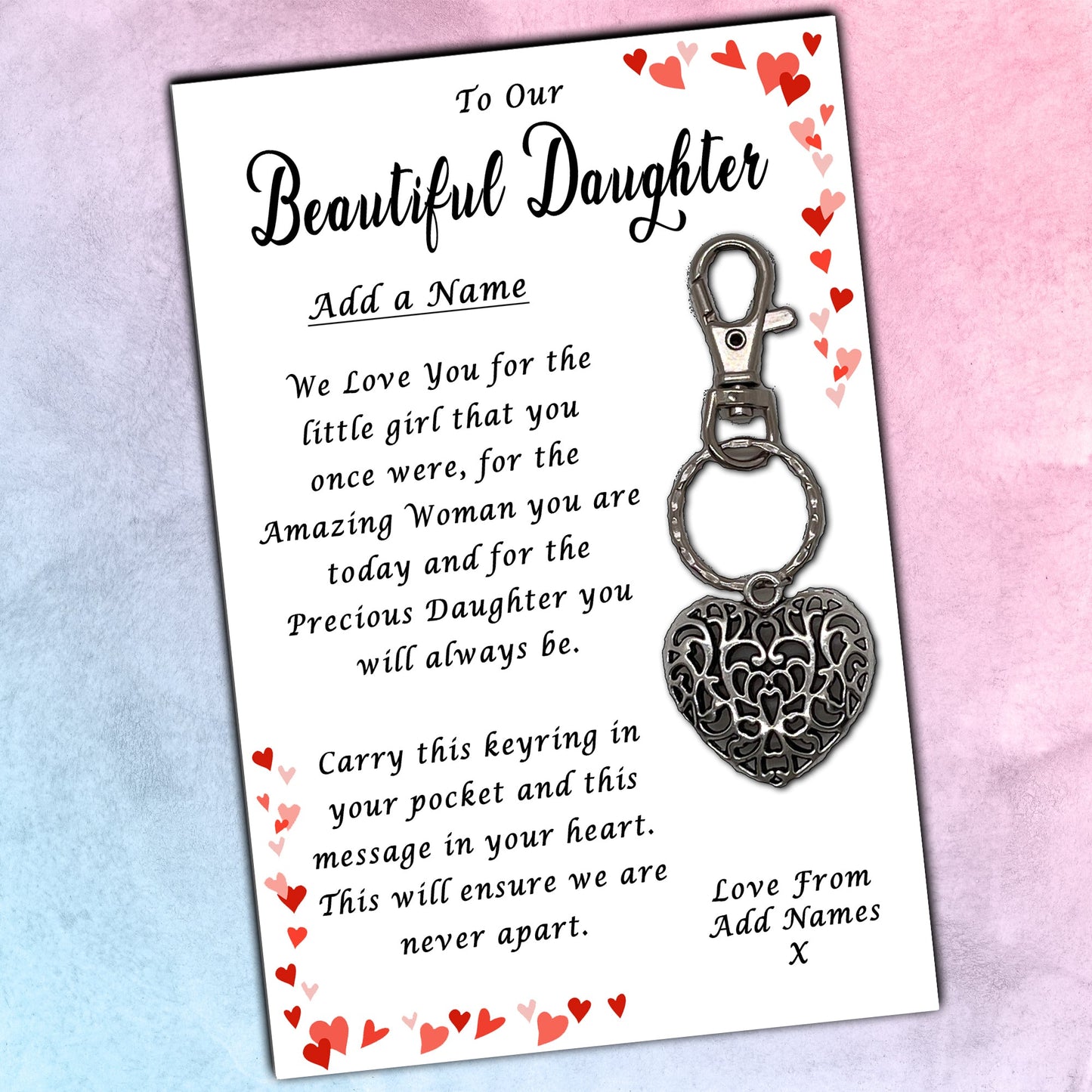 Beautiful Daughter Heart Keyrings & Personalised Cards