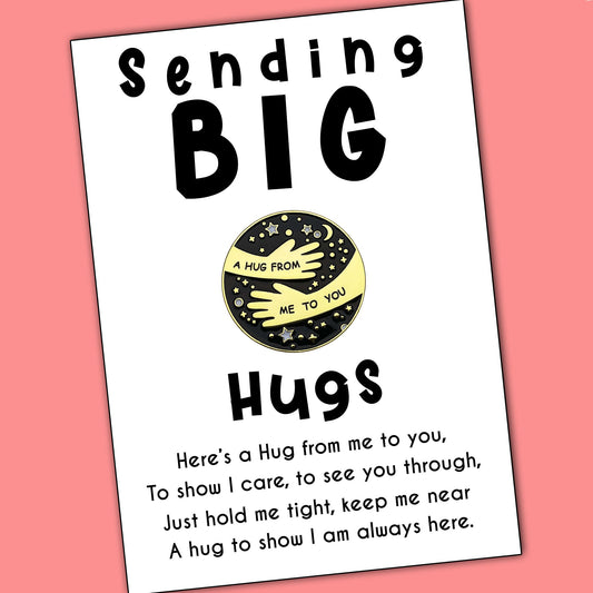 Sending Big Hugs Pin Badges