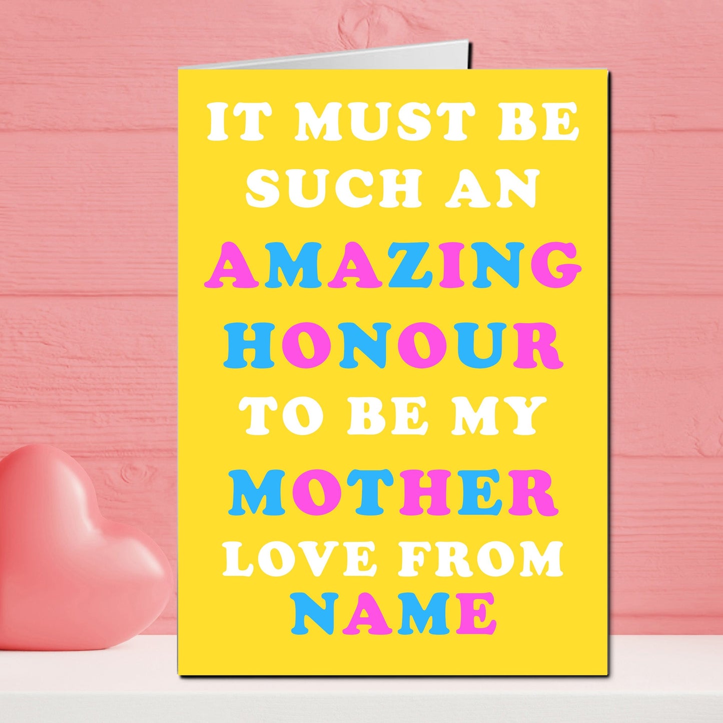 An Amazing Honour Funny Mother's Day Card