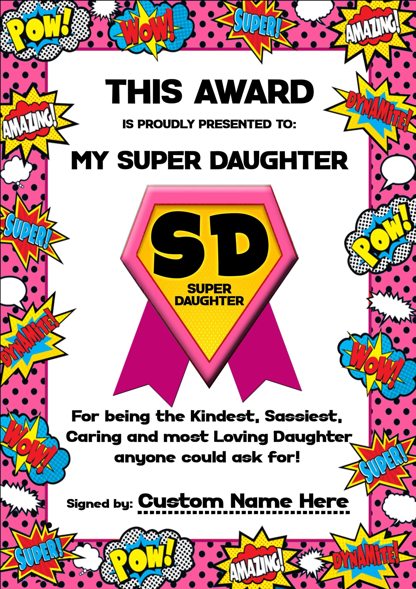 My Super Daughter Certificates